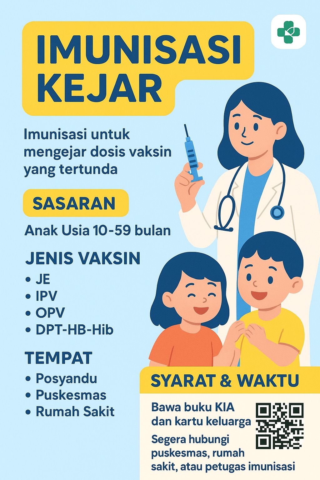 IMUNISASI KEJAR untuk Mengejar Dosis Vaksin yang Tertunda
